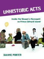 Unhistoric Acts: Inside the Women's Movement on Prince Edward Island