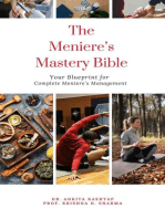 The Meniere’s Mastery Bible: Your Blueprint for Complete Meniere_S Management