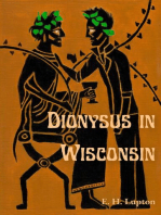 Dionysus in Wisconsin: Wisconsin Gothic, #1