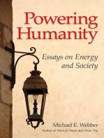 Powering Humanity: Essays on Energy and Society