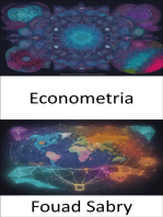 Econometria: L’econometria scatenata, padronanza dell’economia basata sui dati