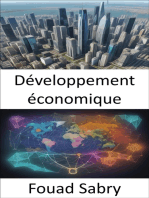 Développement économique: Favoriser la prospérité, un guide complet du développement économique
