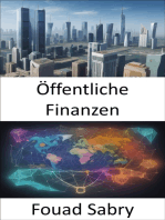 Öffentliche Finanzen: Beherrschen Sie die Kunst der öffentlichen Finanzen und stärken Sie Ihre Finanzkompetenz