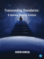 Transcending Boundaries: A Journey Beyond Science