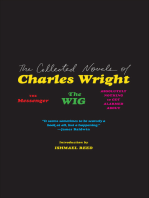 The Collected Novels of Charles Wright