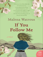 If You Follow Me: A Novel