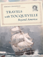 Travels with Tocqueville Beyond America