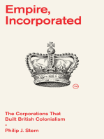 Empire, Incorporated: The Corporations That Built British Colonialism