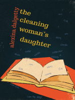 The Cleaning Woman's Daughter
