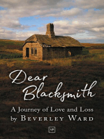 Dear Blacksmith: A Journey of Love and Loss