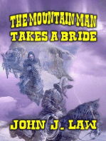 The Mountain Man Takes a Bride
