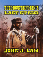 The Mountain Man's Last Stand