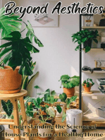 Beyond Aesthetics : Understanding the Science of House Plants for a Healthy Home