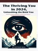 The Thriving You in 2024, Unleashing the Bold You, "Ignite Passion, Embrace Change, and Design Your Extraordinary Year"