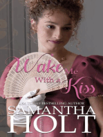 Wake Me With a Kiss: Love for a Lady, #1
