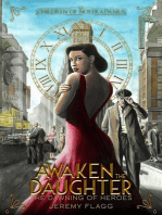 Awaken the Daughter: Dawning of Heroes, #1