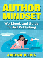 Author Mindset: A Workbook and Guide To Self Publishing