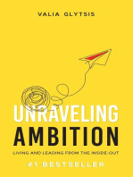 Unraveling Ambition