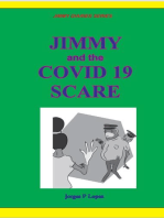 Jimmy and the Covid 19 Scare: JIMMY DIARIES SERIES, #4