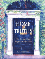 HOME TRUTHS: The Compelling Sequel to Safe Place