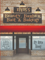 Elvis's Beauty, Barber, Bait & Bakery: A Dozen Fathead Minnows With Every Perm