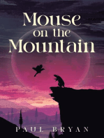 Mouse On the Mountain