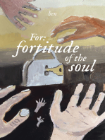 For: fortitude of the soul