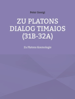 Zu Platons Dialog Timaios (31b-32a): Zu Platons Kosmologie