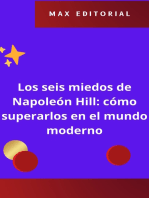 Los seis miedos de Napoleón Hill: cómo superarlos en el mundo moderno