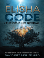 The Elisha Code and the Coming Revival: Rediscovering Jesus' Blueprint for Renewal