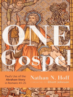 One Gospel: Paul’s Use of the Abraham Story in Romans 4:1–25