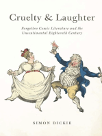 Cruelty and Laughter: Forgotten Comic Literature and the Unsentimental Eighteenth Century