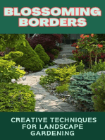 Blossoming Borders : Creative Techniques for Landscape Gardening