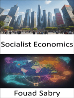 Socialist Economics: Demystifying Economic Equality, a Comprehensive Guide to Socialist Economics