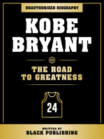 Kobe Bryant's The Mamba Mentality: How I Play - A Insight Into Sports & Basketball (Hardcover Book