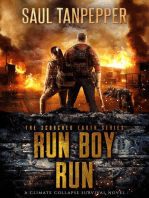 Run Boy Run: Scorched Earth - A Climate Collapse series, #2