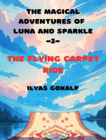 The Flying Carpet Ride - The Magical Adventures of Luna and Sparkle -2-