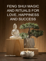 Feng Shui Magic And Rituals For Love, Happiness And Success