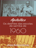 "apoteótico" - Os Desfiles Das Escolas De Samba De 1960