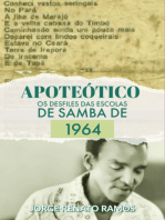 "apoteótico" - Os Desfiles Das Escolas De Samba De 1964