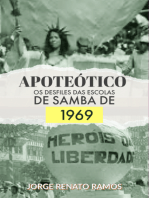 "apoteótico" - Os Desfiles Das Escolas De Samba De 1969