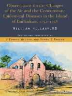 Observations on the Changes of the Air and the Concomitant Epidemical Diseases in the Island of Barbadoes, 1752-1758