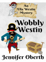 Wobbly Westin