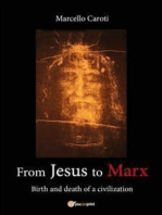 From Jesus to Marx - Birth and death of a civilization