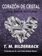 Corazón De Cristal - Una Breve Historia: Colonel Abernathy's Tales, #2