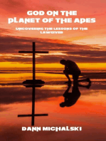 God on the Planet of the Apes: Uncovering the Lessons of the Lawgiver