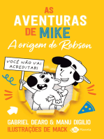 As aventuras de Mike 4: a origem de Robson