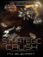 Strategic Crush