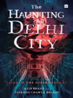 The Haunting of Delhi City: Tales of the Supernatural
