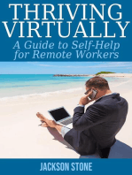 Thriving Virtually: A Guide to Self-Help for Remote Workers